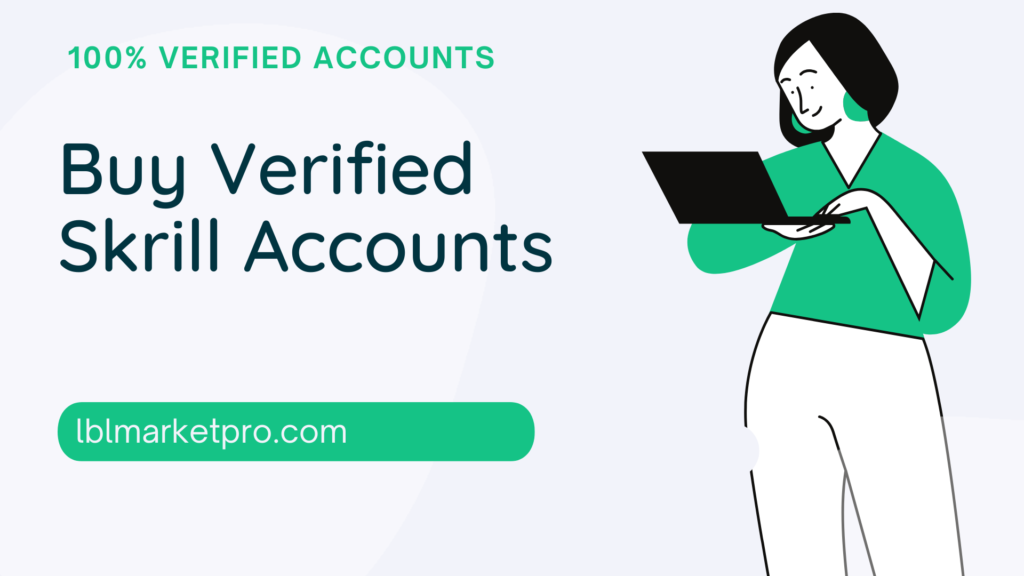 buy verified skrill accounts